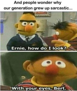 grew-up-sarcastic.jpeg