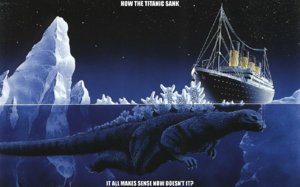 godzilla_titanic_how-the-titanic-sank-it-all-makes-sense-now-doesnt-it.jpg