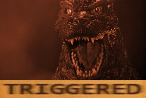godzillaaaah_TRIGGERED.png