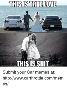 this-is-true-love-this-shit-submit-your-car-memes-595764.png