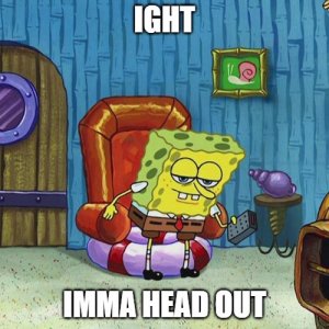 IghtImmaHeadOut.jpg