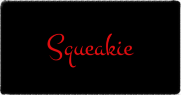 Squeakie